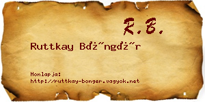 Ruttkay Böngér névjegykártya